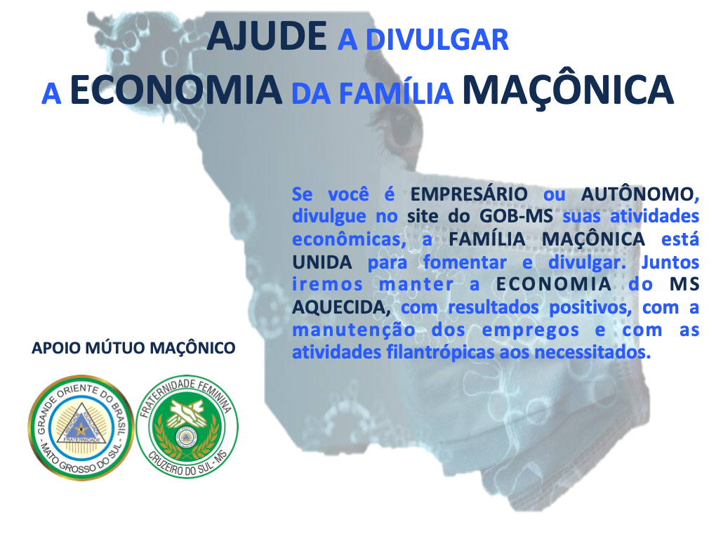 Read more about the article SEM7: AJUDE A DIVULGAR A ECONOMIA DA FAMÍLIA MAÇÔNICA