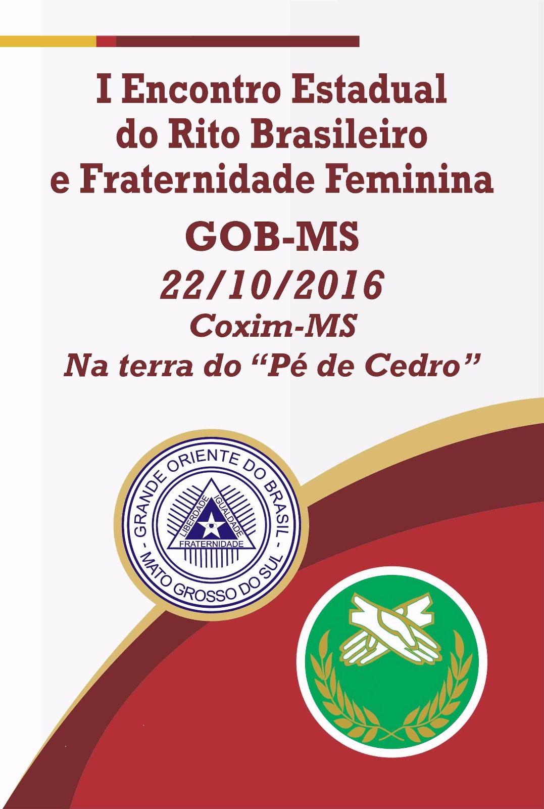Read more about the article I Encontro Estadual do Rito Brasileiro (ENERBRAS) e Fraternidade Feminina