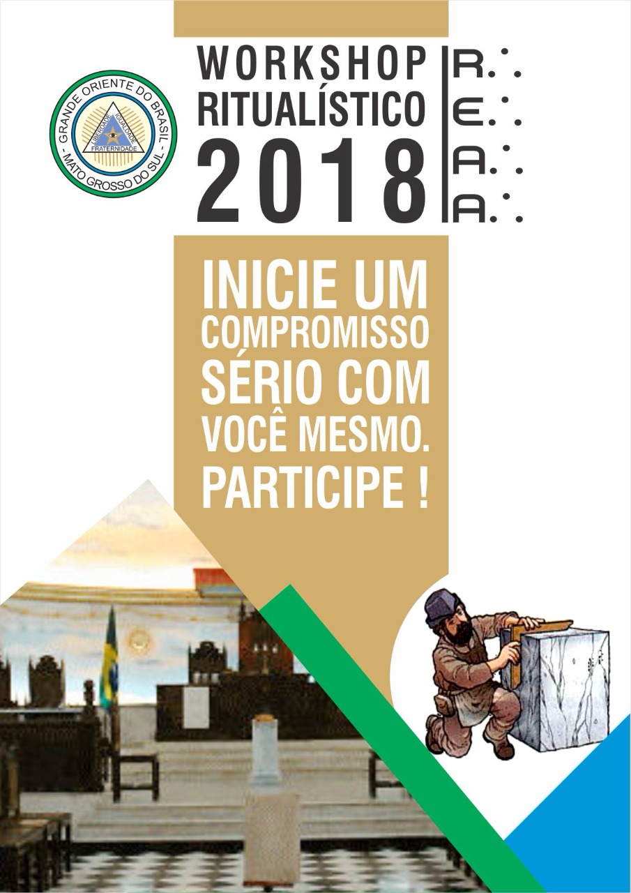 Read more about the article IV Workshop Ritualístico REAA – 05/05/2018 – (Região de Jardim: Jardim, Nioaque, Bela VIsta, Porto Murtinho e Bonito)