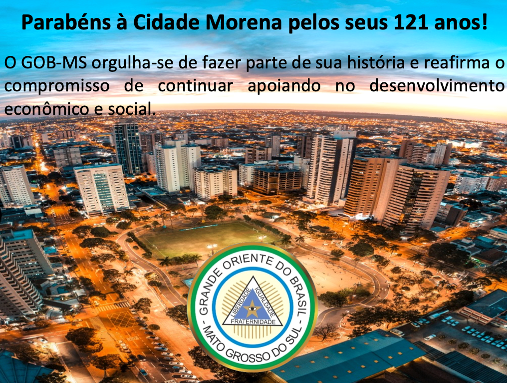 Read more about the article Parabéns à Cidade Morena pelos seus 121 anos