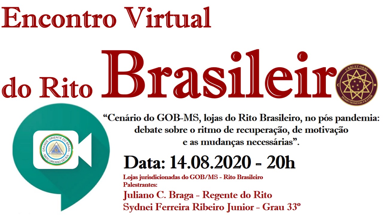 Read more about the article 1º Encontro do Rito Brasileiro no Mato Grosso do Sul, modalidade VIRTUAL