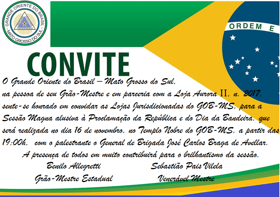 Read more about the article CONVITE – Sessão Magna alusiva a Proclamação da República e do Dia da Bandeira