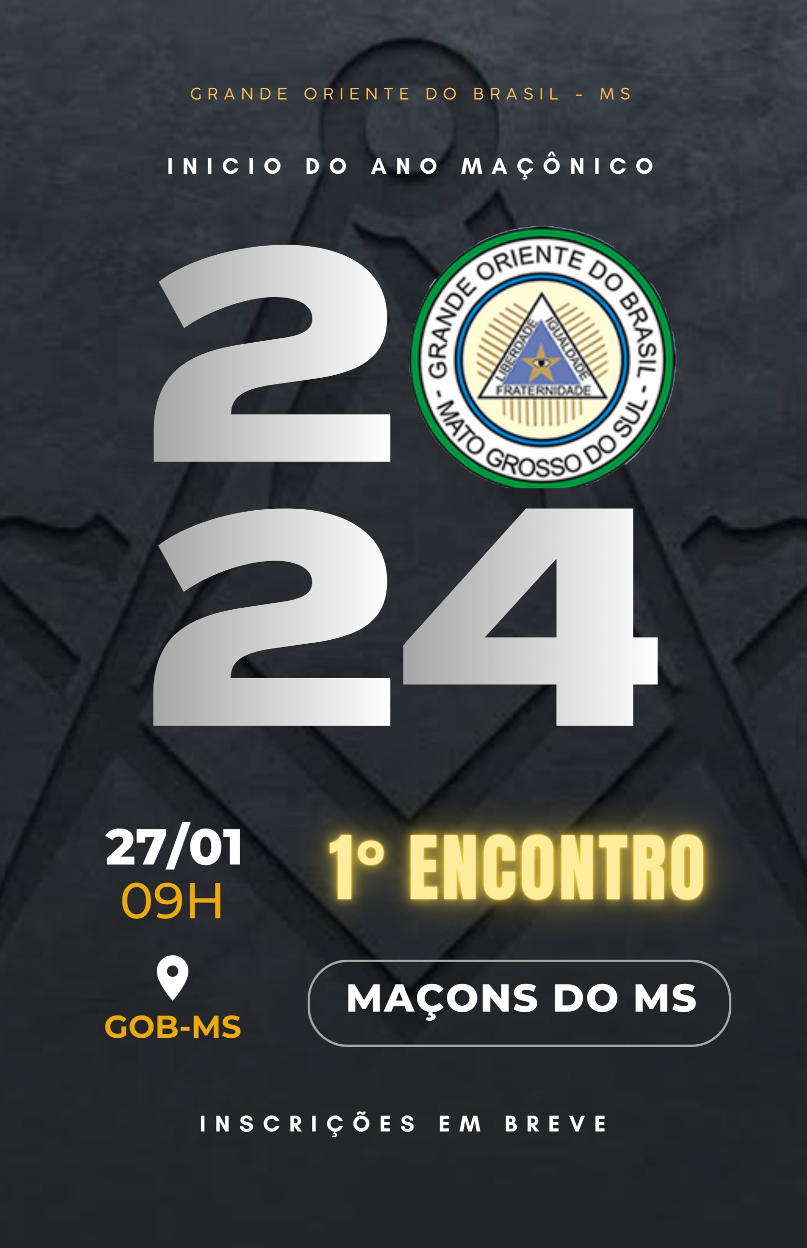 Read more about the article 1° Encontro do Ano dos Maçons do MS – GOB-MS – 27/01/2024