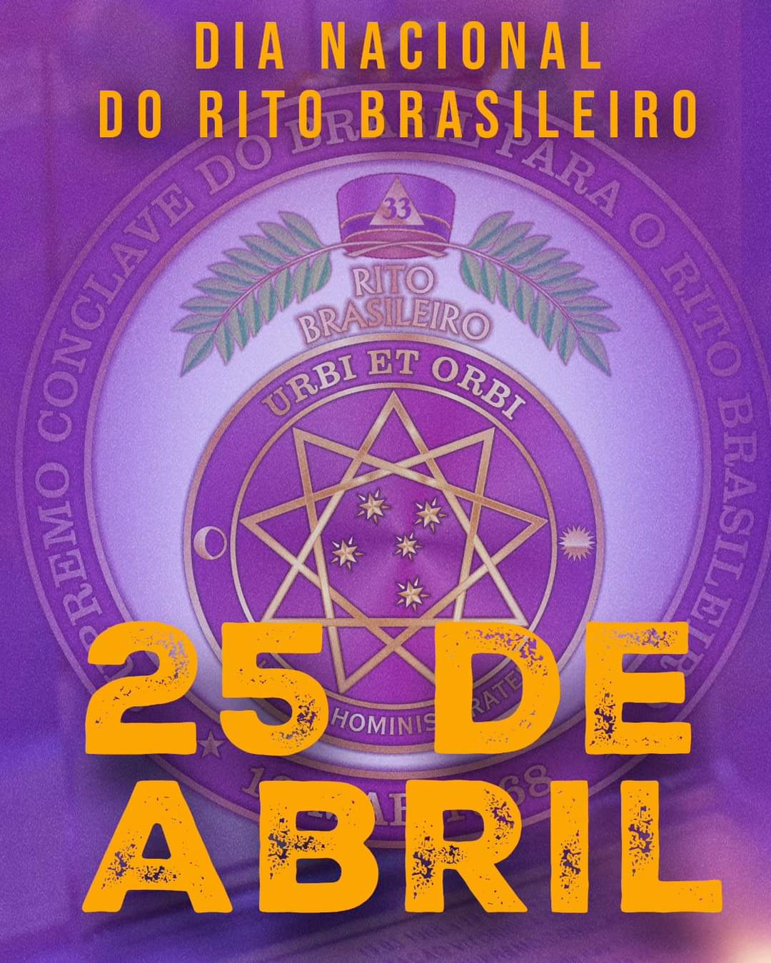 Read more about the article Dia Nacional do Rito Brasileiro – 25/04/2024